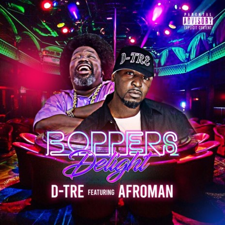 Boppers Delight (feat. Afroman) | Boomplay Music