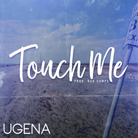 TouchMe | Boomplay Music