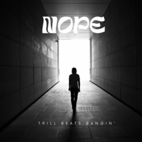 Nope | Boomplay Music