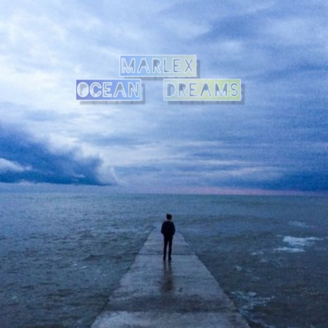 Ocean Dreams | Boomplay Music