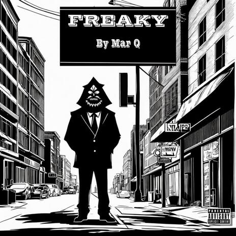 FREAKY | Boomplay Music