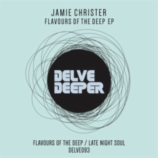 Flavours of The Deep EP