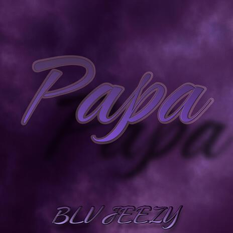 Papa | Boomplay Music