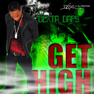 Dexta - Get High