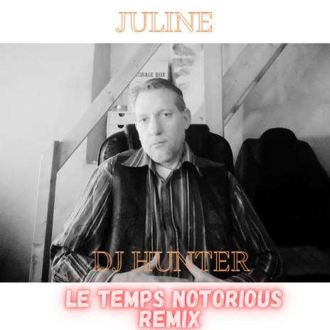 Le Temps Notorious Remix ft. Dj Hunter | Boomplay Music