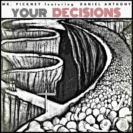 Your Decesions ft. iAMDANTHONY | Boomplay Music