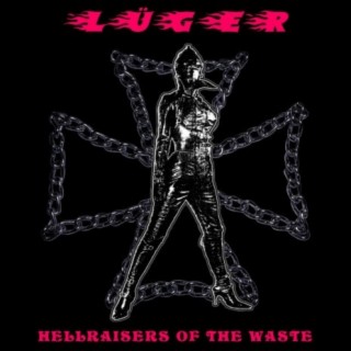 Hellraisers of the Waste