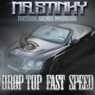 Drop Top Fast Speed