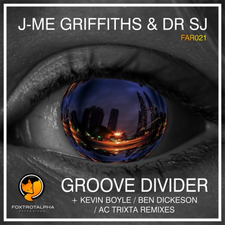 Groove Divider (Ben Dickeson Operator Remix) ft. Dr SJ