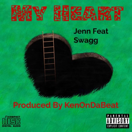 My Heart ft. Jenn | Boomplay Music