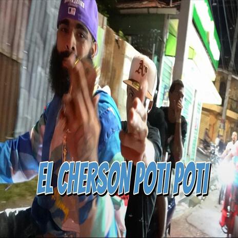 POTI POTI ft. EL CHERSON | Boomplay Music