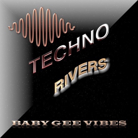 Techno Rivers | Boomplay Music