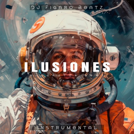 Ilusiones - Reggaeton Beat | Boomplay Music