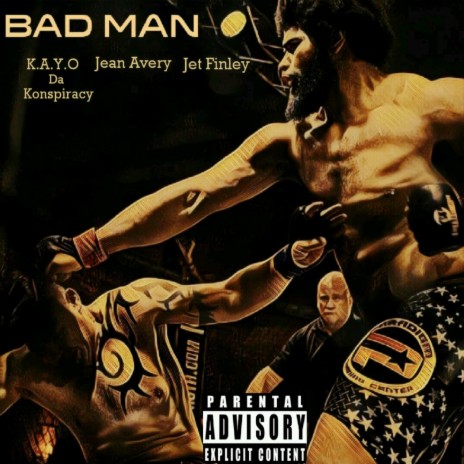 Bad Man (feat. Jean Avery & Jet Finley)