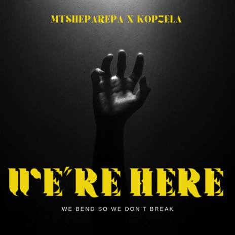 We're here | Boomplay Music