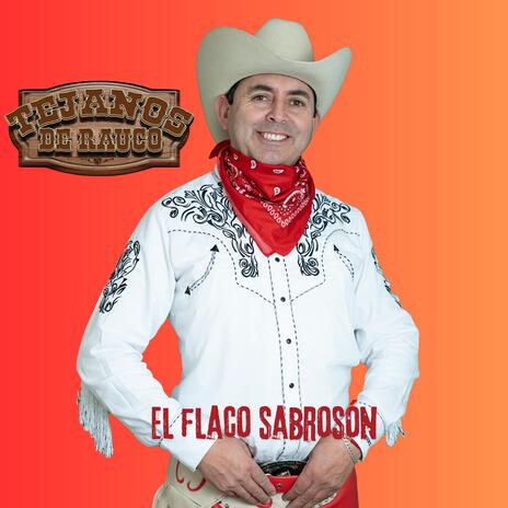 El Flaco Sabrosón | Boomplay Music