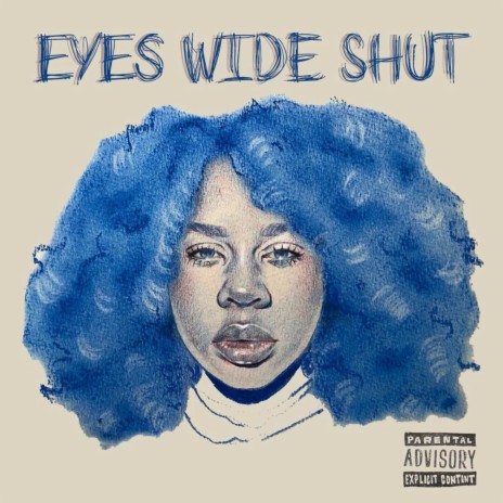 Eyes Wide Shut | Boomplay Music