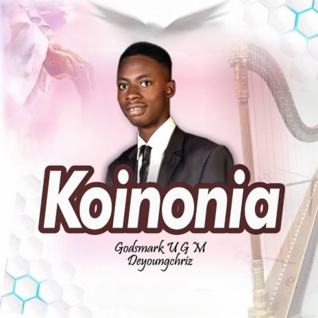 Koinonia | Boomplay Music