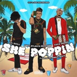 She Poppin' (feat. Lil Quill & Coca Vango)