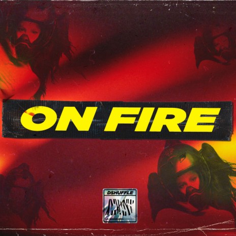 On Fire | Boomplay Music