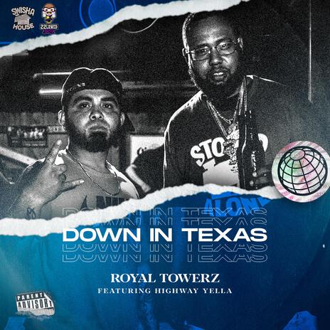 Down In Texas | Boomplay Music