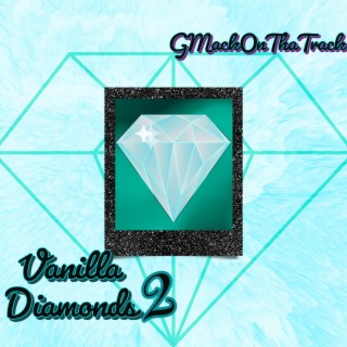 Vanilla Diamonds Vol. 2
