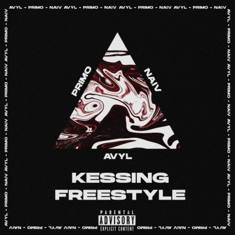 KESSING FREESTYLE ft. PR!MO & Avyl | Boomplay Music
