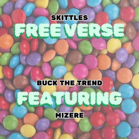 Skittles ft. Mizere | Boomplay Music