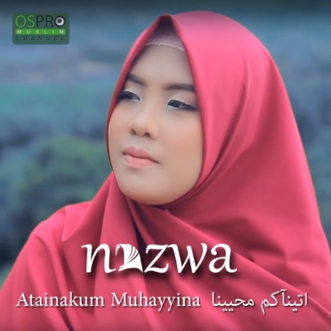 Atainakum Muhayyina | Boomplay Music