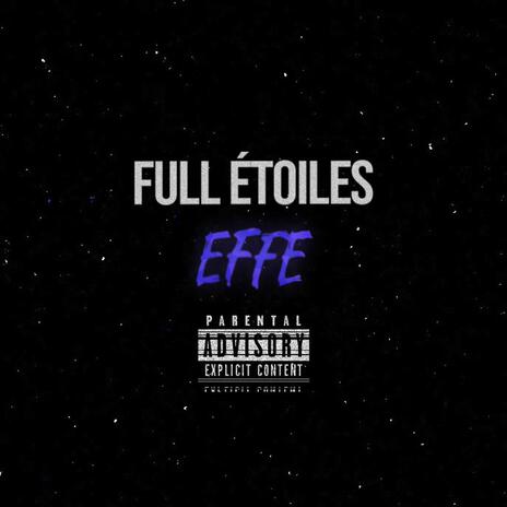 FULL ÉTOILES | Boomplay Music