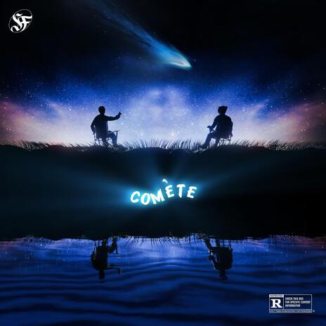 COMÈTE | Boomplay Music