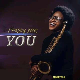 I Pray For You lyrics | Boomplay Music