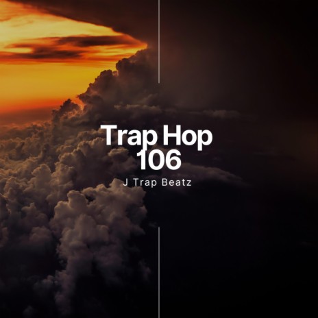 Trap Hop 106