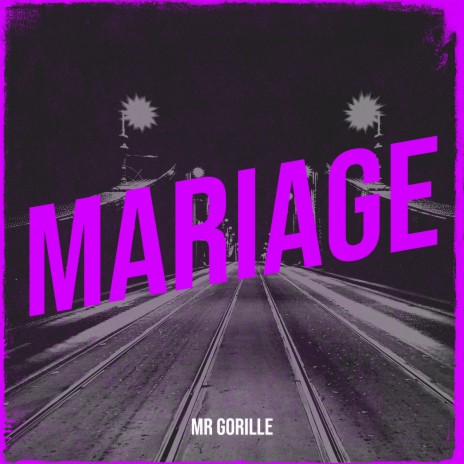 Mariage | Boomplay Music