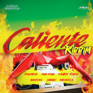 Caliente Riddim