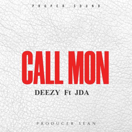 Call mon ft. Jda | Boomplay Music