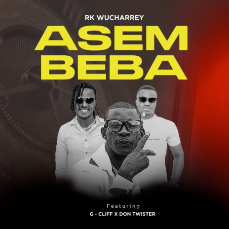 Asem Beba ft. Don Twister & G-Kliff | Boomplay Music