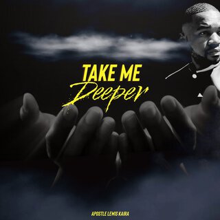 Take Me Deeper (Prayer Charge)