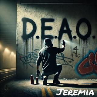 D.E.A.O. lyrics | Boomplay Music