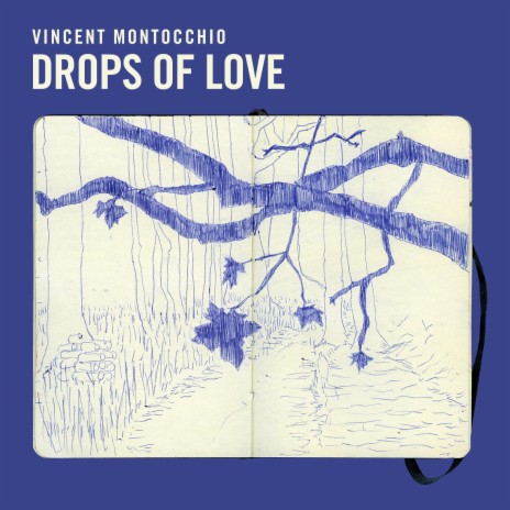 Drops of Love (feat. Joseph Montocchio)
