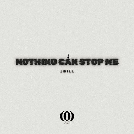 Nothing Can Stop Me | Boomplay Music