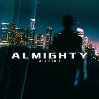 Almighty lyrics | Boomplay Music