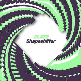 Shapeshifter