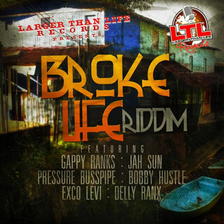 Broke Life Riddim