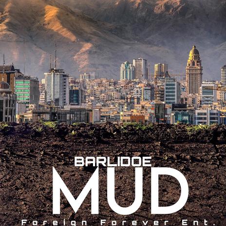 Mud | Boomplay Music