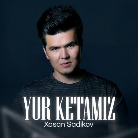 Yur Ketamiz | Boomplay Music