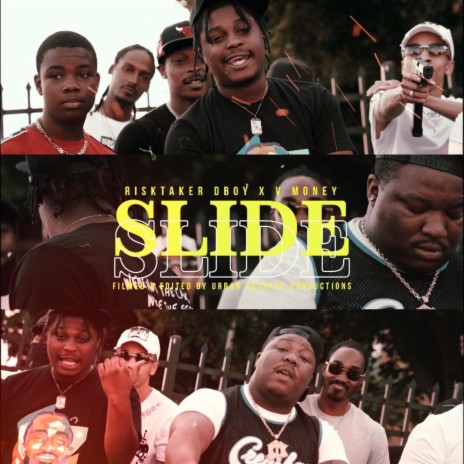 Slide (feat. V Money)