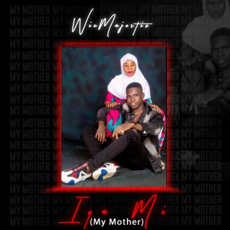 My Mother | Boomplay Music