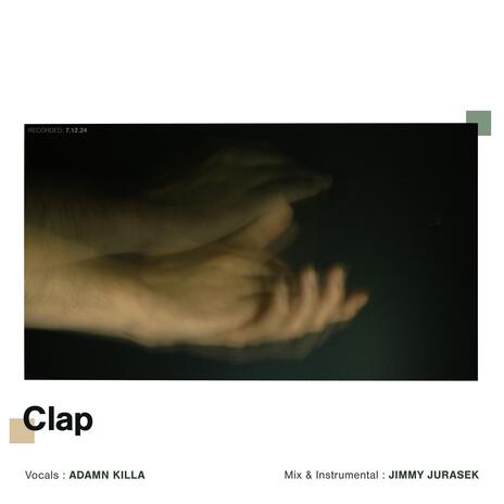 Clap ft. Adamn Killa | Boomplay Music