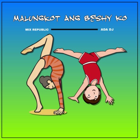 Malungkot Ang Beshy Ko | Boomplay Music